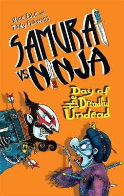 Samurai vs Ninja 3: Day of the Dreadful Undead