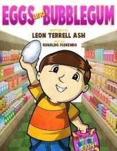 Eggs and Bubble Gum