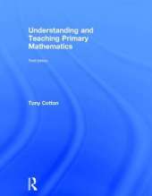 Understanding and Teaching Primary Mathematics