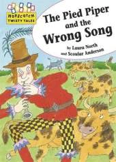 Hopscotch Twisty Tales: The Pied Piper and the Wrong Song
