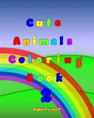Cute Animals Coloring Book 2: Parents & cubs