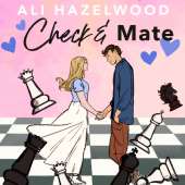 Check & Mate: the instant Sunday Times bestseller and Goodreads Choice Awards winner - an enemies-to-lovers romance that will have you hooked!