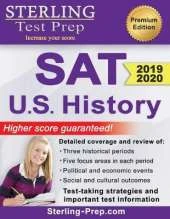 Sterling Test Prep SAT U.S. History: SAT Subject Test Complete Content Review