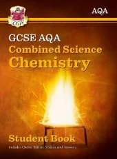 New GCSE Combined Science Chemistry AQA Student Book (includes Online Edition, Videos and Answers): perfect course companion for the 2024 and 2025 exams