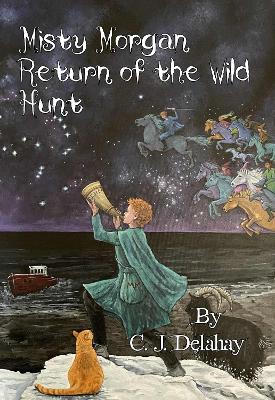 Misty Morgan :- Return of the Wild Hunt