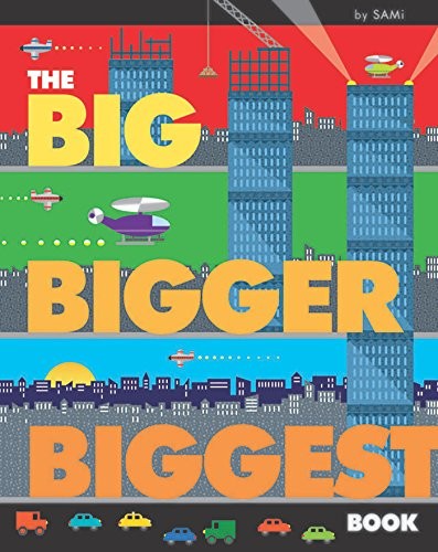 Big, Bigger, Biggest