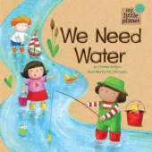 We Need Water