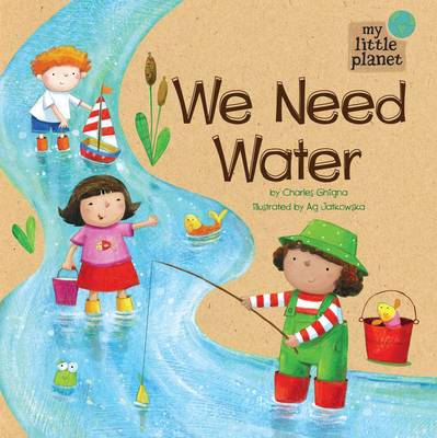 We Need Water
