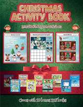 Printable Kindergarten Worksheets (Christmas Activity Book): This book contains 30 fantastic Christmas activity sheets for kids aged 4-6.