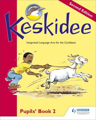 Keskidee Pupils' Book 2 Second Edition