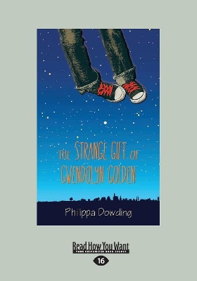 The Strange Gift of Gwendolyn Golden