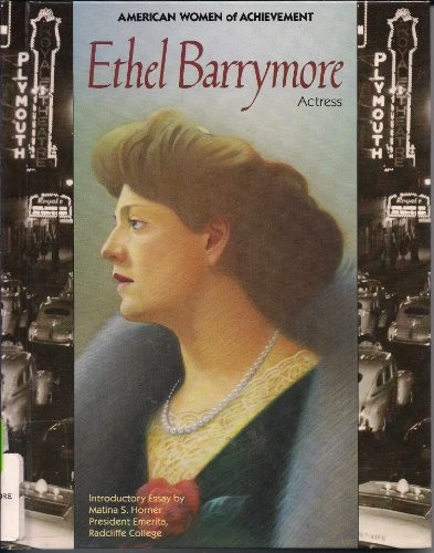 Ethel Barrymore: Actress
