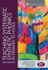 Teaching Systematic Synthetic Phonics in Primary Schools