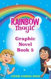 Rainbow Magic: Sky the Blue Fairy: Full Colour Graphic Novel: The Rainbow Fairies Book 5