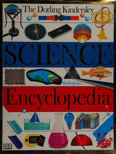 Dorling Kindersley Science Encyclopedia