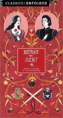 Classics Unfolded: Romeo and Juliet