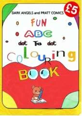 fun abc dot to dot colouring book: dark angels and pratt comics
