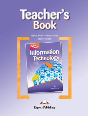 Career Paths: Information Technology: Teachers Book