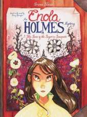Enola Holmes: The Case of the Bizarre Bouquets