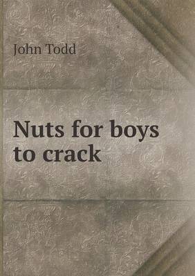 Nuts for boys to crack