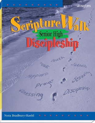 ScriptureWalk Senior High: Discipleship