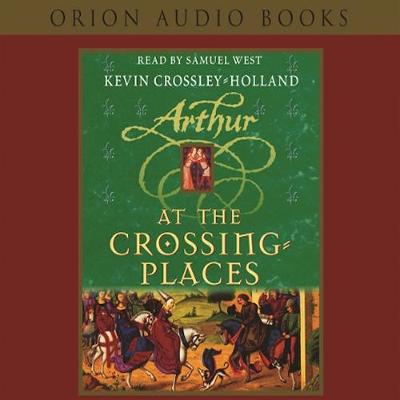 At the Crossing Places: Book 2