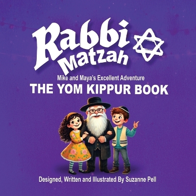Rabbi Matzah: The Yom Kippur Book