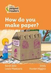 How do you make paper?: Level 4