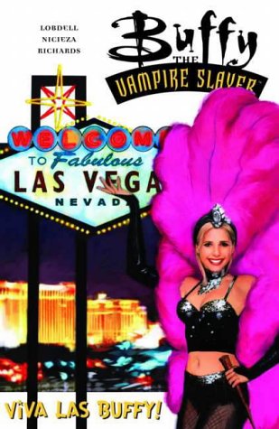 Buffy the Vampire Slayer: Viva Las Buffy