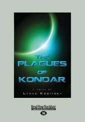 The Plagues of Kondar: A Novel
