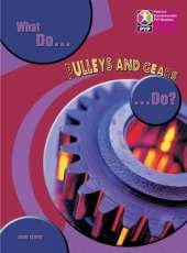 PYP L8 What do Pulleys and Gears do single