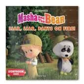 Masha and the Bear: Liar, Liar, Pants on Fire! Storybook