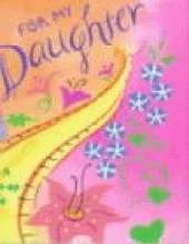 For My Daughter - A Pop Up Book