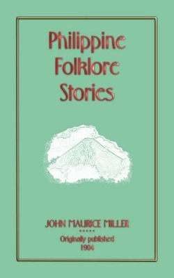 Philippine Folklore Stories