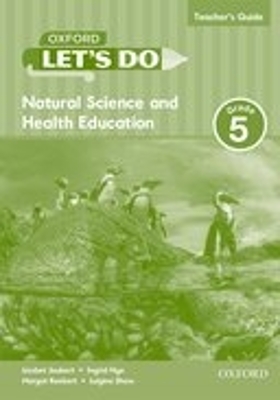 Let's do Natural Science and Health (Namibia): Grade 5: Teacher's Guide