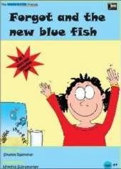 Forgot the New Blue Fish: Story Cum Colouring Book
