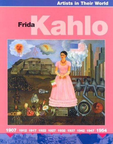 Artists in Their World: Frida Kahlo