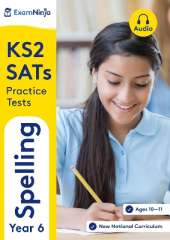 KS2 SATs Spelling Tests for the 2025 Year 6 SATs