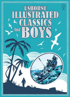 Illustrated Classics for Boys