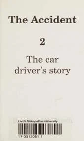The Accident, The