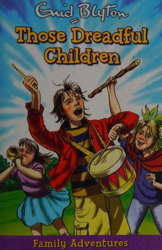 Those Dreadful Children