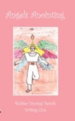 Angels Anointing: Novel on Drugs