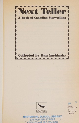 Next Teller: A Book of Canadian Storytelling