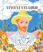 Portrait of an Artist: Vincent Van Gogh: Discover the Artist Behind the Masterpieces