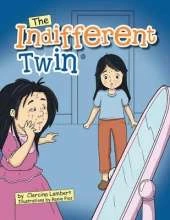 The Indifferent Twin: Outside Beauty Will Fade Away But Inside Beauty Will Last for a Lifetime