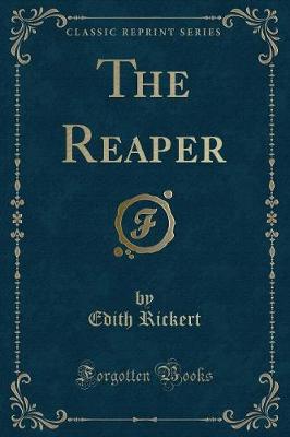 The Reaper (Classic Reprint)