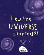 How the Universe Started?