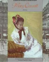 Mary Cassatt: Artist