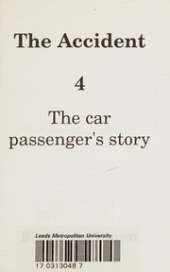 The Accident, The
