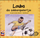 Louba, Die Sokkerspelertjie